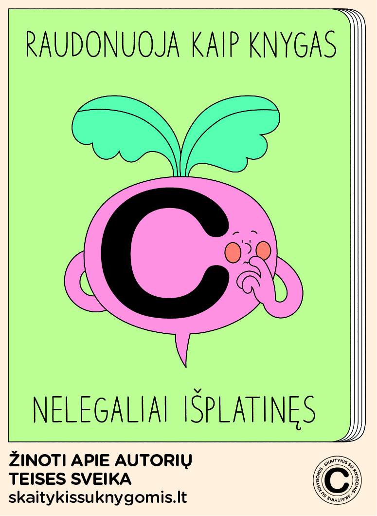 Raudonuoja kaip knygas nelegaliai išplatinęs (burokėlis)